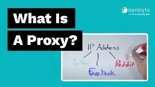 What Is A Proxy? (How Proxy IP Addresses Work) | Blazing SEO