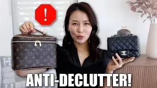 Luxury items I ALMOST SOLD but so glad I DIDN'T! Anti-declutter!