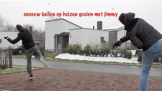 sneeuw ballen op huizen gooien (enge man!!!)