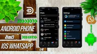 iOS WhatsApp For Android sinhala | Latest IOS Whatsapp on Android sinhala | IOS Whatsapp On Android