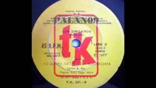 Los Zingaros - Yo Quiero Gritar a Esa Muchachita (1977)