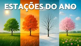 Estações do ano: Quais são e por que existem?