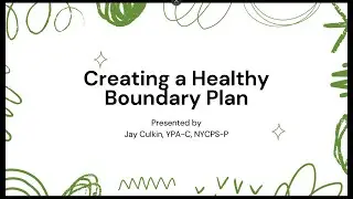 Creating a Healthy Boundary Plan