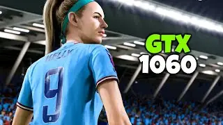 GTX 1060 6GB | Fifa 23 | 1080P | All Settings