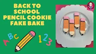 Let’s Fake Bake Pencil Cookies for Back to School! #fakebake #backtoschool