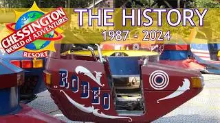 The History of Chessington Theme Park 1987-2024