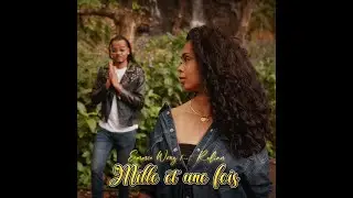 EMMIE WONG & ROLIAN - Mille et une fois