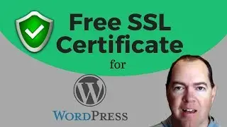 Get Free SSL Certificate for WordPress - How to add Https SSL Certificate to WordPress Website