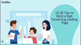 10 UX Tips to Build a High Converting Landing Page