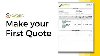 Part 01 | Making Your First Quotation From CADBID