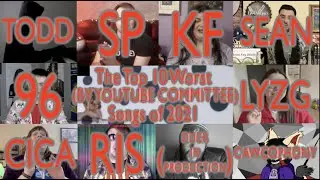 The Top 10 Worst Songs of 2021 by YouTube Committee