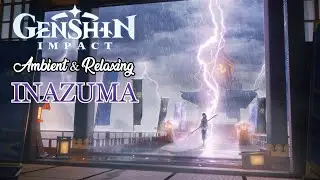 Ambient & Relaxing Genshin Impact Music | Inazuma OTS | Rain & Storm Ambience