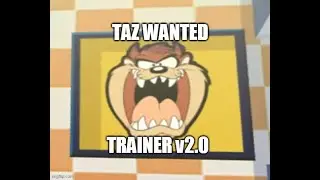Taz Wanted - PC Trainer(Hack)