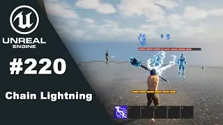 RPG Tutorial 220. Chain lightning Part1 (Unreal Engine 5)