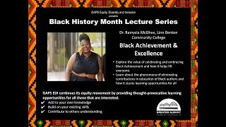 GAPS Black History Month Lecture Series: Dr. Ramycia McGhee
