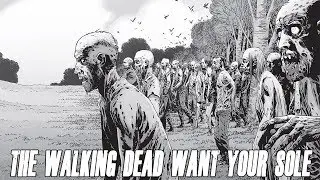 The Walking Dead want your sole