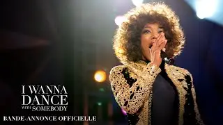 I Wanna Dance With Somebody - Bande-annonce officielle