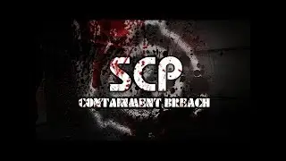 SCP Containment Breach GMOD : Trailer