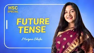 Future tense | Indefinite, perfect, continuous, perfect continuous tense | Marjan Shefa