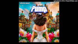 Luckystar Ebenezer - Pump It Up ( Official Audio )_ft. Up Town & T. Ross