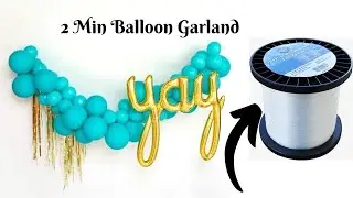 Easy Balloon Garland