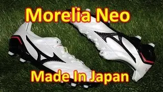 Mizuno Morelia Neo MIJ (Made In Japan) - Unboxing + On Feet