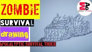 zombie 🧟‍♂️🧟‍♂️ survival truck drawing..!!
