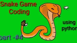 🐍 SnakeGame part-#4