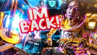 IM BACK! (25K/D) Apex Legends Season 19
