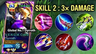 TO ALL DYRROTH USER'S - 3× DAMAGE SKILL 2 W/ NEW BUILD AND EMBLEM!!💀🤔 | DYRROTH BEST BUILD 2024 MLBB