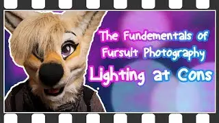 Fursuit Photography: Lighting at Conventions and Events - EP 2 - Yapping with Ash