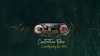 Cinematography Reel 2022 - Constantine Films