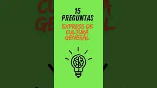 15 Preguntas Cultura General. Reto Express 🌍✍️