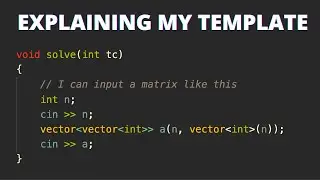 How to build templates in CP | Explaining my template