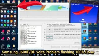 Samsung J600F/DD volte Problem flashing 100% Done