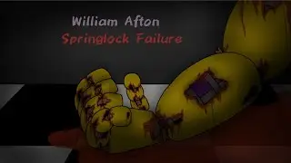 William Afton Springlock Failure Remake | Five Nights at Freddy's 3