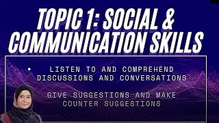 UNDERSTANDING COMMUNICATION & WAYS TO MAKE SUGGESTION