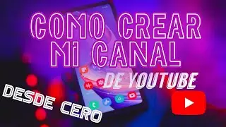 Como crear cuenta de Google y un Canal de Youtube + Logo y Banner para el canal.