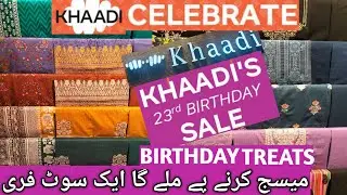 khaadi birthday celebration sale 2021 || khaadi winter sale 2021