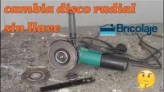 How to CHANGE the DISC on your GRINDER or RADIAL GRINDER WITHOUT KEYS 😍