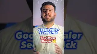 Google Dialer Secret Trick 😱 #youtubeshorts #viral