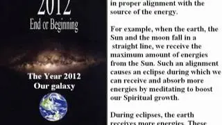 2012 - End or Beginning (Part-7) - The Year 2012 - Our Galaxy