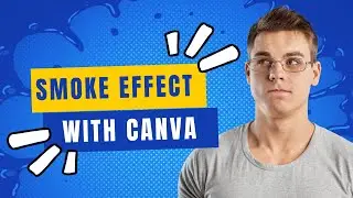 Smoke Effect On text & Video Using Canva For Free