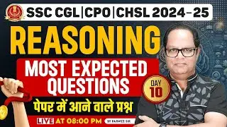 All Top Most Important Question of Reasoning Day-10 | CPO | CHSL in  2024 By Parwez Sir