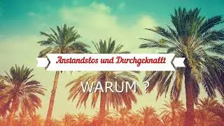 ANSTANDSLOS & DURCHGEKNALLT feat. VIVI Minu - WARUM ? | A & D NEW TRACK