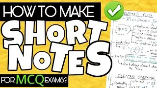 How to make SHORT NOTES ? CBSE & JEE/NEET| Notes & short notes