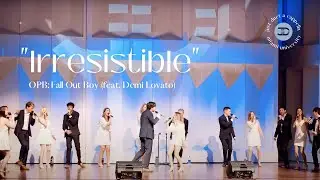 Irresistible | Just Duet A Cappella