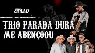 MARCUS CIRILLO - TRIO PARADA DURA ME ABENÇOOU