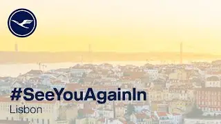 See you again in ... Lisbon