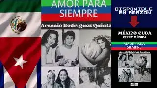 Unboxing del libro México-Cuba Cine y Música Amor para Siempre. Arsenio Rodríguez Quintana. #libros